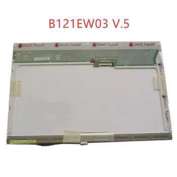 LTN121W1-L03 B121EW01 V.3 V.5 B121EW02 V.1 B121EW03 V.6 V.7 LTD121EXEQ 12,1 